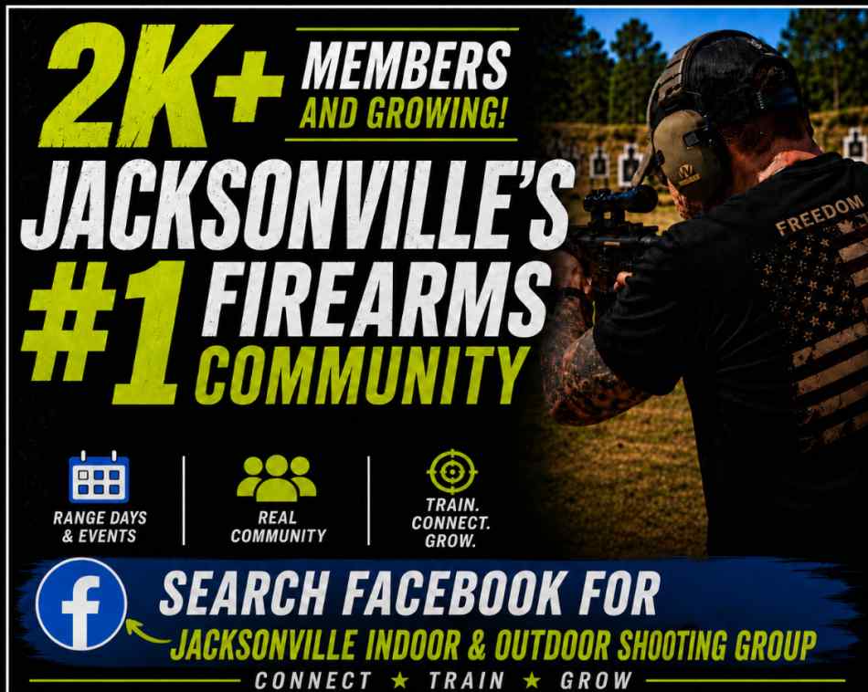🔥Group for Jacksonville Gun Enthusiasts 🔥